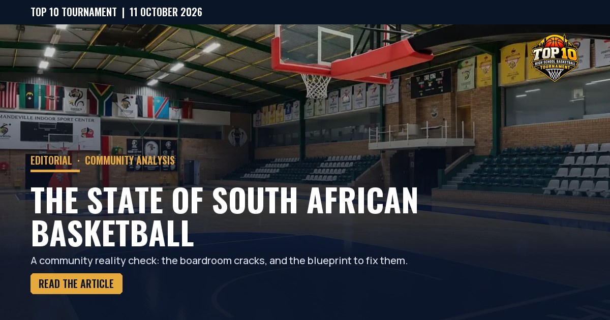 The State of South African Basketball: A Community Reality Check